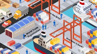 What is the WTO and How does it work |  Animated Video