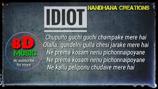 Choopultho guchi guchi song | 8D audio song | idiot | Ravi Teja | use headphones