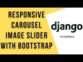 Implement carousel bootstrap image slider on header | Bootstrap 4-5 in Django