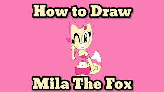 How to Draw Mila The Fox