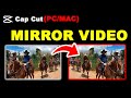 How to Add a Mirror Effect in CapCut PC (Fast Edit Tutorial)