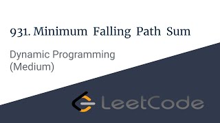 E002 : Minimum Falling Path Sum | Dynamic Programming | CodeNCode