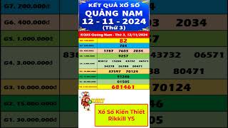 Xổ số Quảng Nam ngày 12 tháng 11 | XSQNM - KQXSQNM - SXQNM | Xổ số kiến thiết Quảng Nam #shorts