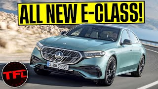 Here’s Everything You Need to Know About the All-New 2024 Mercedes-Benz E-Class!