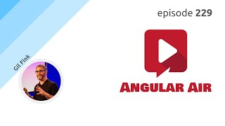 ngAir 229 - Profiling and Monitoring Web Apps with Gil Fink
