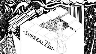 [Phigros] -SURREALISM- - Itsuki 【Music】