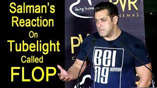 Salman Khan's Reaction On Tubelight Being A FLOP Movie