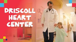 The Driscoll Heart Center