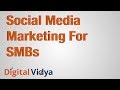 Social Media Marketing for SMBs