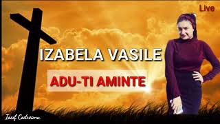 IZABELA VASILE 2019 - DIN ZI IN ZI