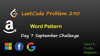 Word Pattern | September LeetCode Challenge | Day 7