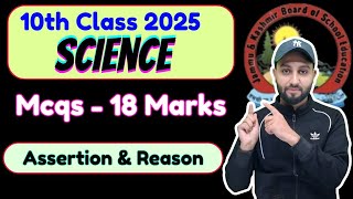 10th Class Science Important Mcqs - Also assertion \u0026 Reason Questions JKBOSE 2025