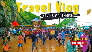 एकविरा आई मंदिर | Ekvira Devi Temple | Best place to visit in mansoon | Lonavala | Waterfall