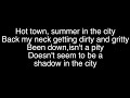 Summer in the City  The Lovin Spoonful Lyrics 1080p