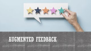 Augmented Feedback in Motor Control and Learning