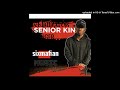 SENIOR KING - KUTAMBA HAKUBVARUKE PRD BY FIRE FLAME REC