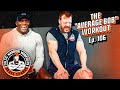 Bobby Lashley “Average Bob” workout | Celtic Warrior Workouts Ep. 106