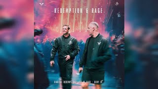 Radical Redemption \u0026 Act of Rage \u0026 GLDY LX - Redemption \u0026 Rage ( Extended Mix )