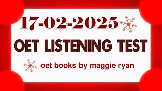 OET LISTENING TEST 17.02.2025 maggie ryan #oet #oetexam #oetnursing #oetlisteningtest