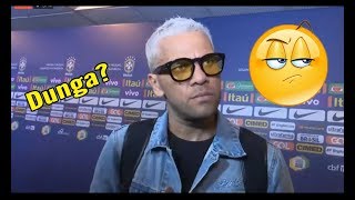 PEGOU PESADO ? Veja o que Daniel Alves fala de dunga