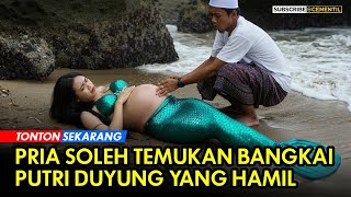 Ketika Perut Bangkai Putri Duyung yang Hamil Dibelah, Mereka Semua Berteiak Allahu Akbar