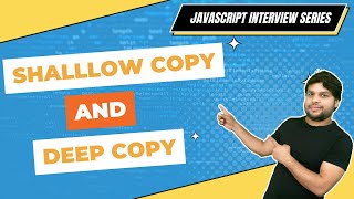 🔥Shallow copy vs Deep copy ft. Spread operator in javascript.(Hindi) #javascript #codingbuddha