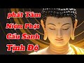 phát Tâm Niệm Phật Cầu Sanh Tịnh Độ Thoát Khởi Cảnh Luân Hồi Sinh Tử Và khổ Đao