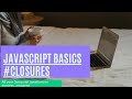 Javascript Closures in depth | Part 1 | Practical usage of closures