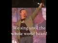 casting crowns until the whole world hears w lyrics