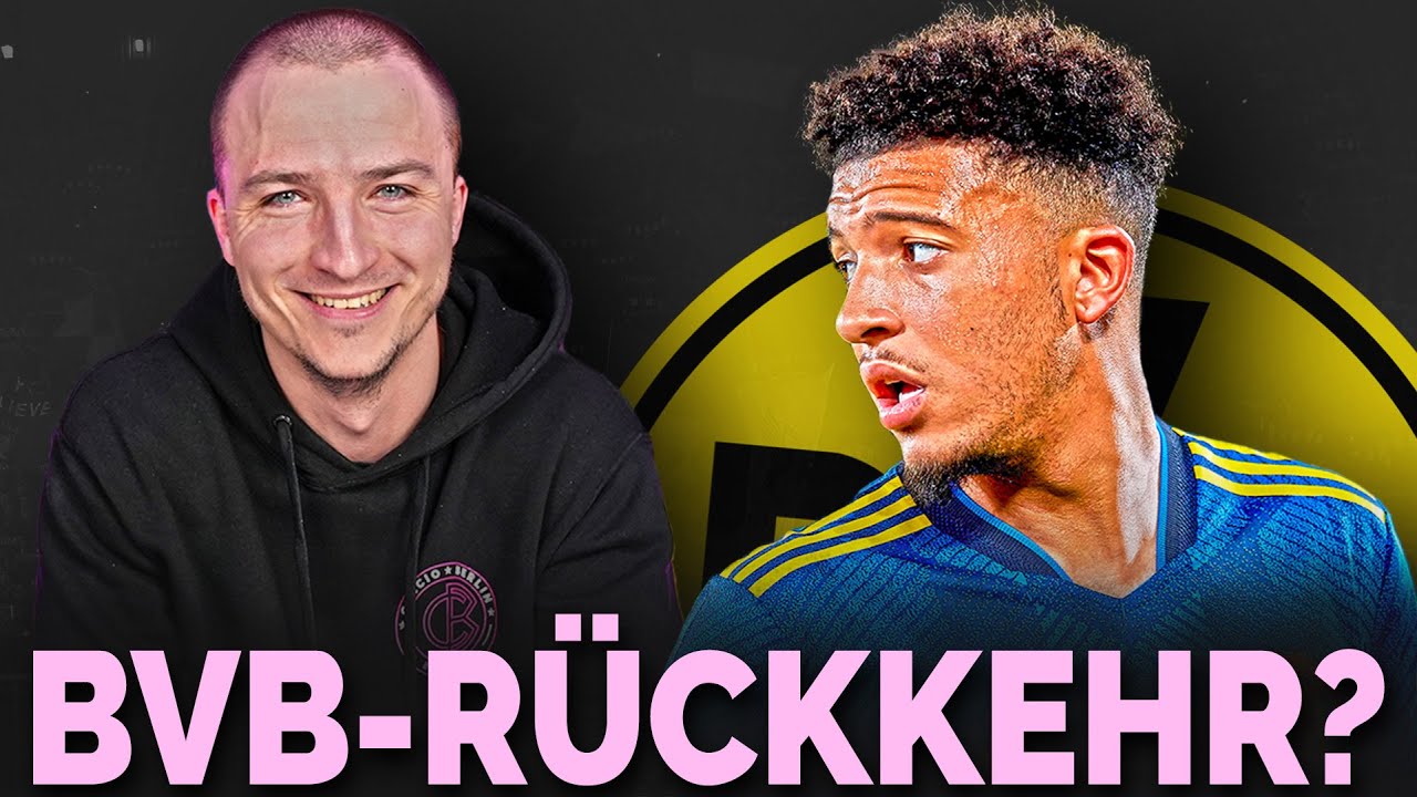 Sancho Zurück Zum BVB! Guter Deal Für Beide Seiten Oder Eine Quatsch ...