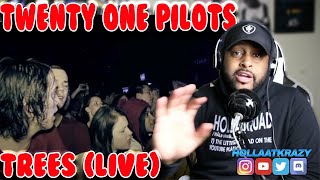 Twenty One Pilots - Trees ( Live ) | Reaction