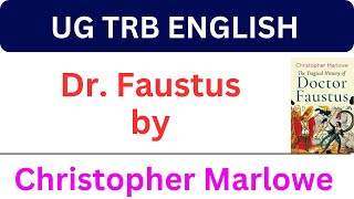 UG TRB | PG ENGLISH | DR. FAUSTUS BY MARLOW - SUMMARY IN TAMIL