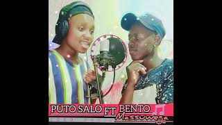 BENTO MASSUWEGA FT PUTO SALO  TÍTULO ///////da MUZIKA  AUNIZWELI  CATA )(2024