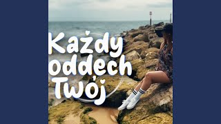 DeKa-Każdy Oddech Twój