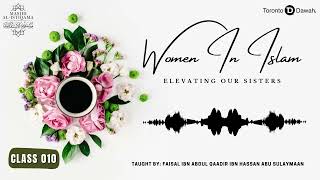 010 - Elevating Our Sisters: Sarah - Faisal, Abu Sulaymaan