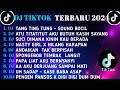 DJ TIKTOK TERBARU 2024 || DJ TANG TING TUNG || DJ ATU TITATITUT || DJ SUCI ||DJ CAMPURAN TIKTOK 2024