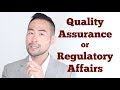 Quality Assurance and Regulatory Affairs - Which Is Better For Career Growth?