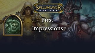 Spellweaver: First Impressions!