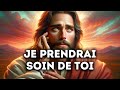 🔴 Je Prendrai Soin de Toi | Message De Dieu | Jésus Christ | Sagesse Catholique