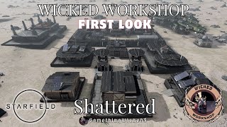 Starfield Mods Wicked Workshop- Shattered First Look!