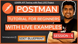 POSTMAN GET / POST / PUT/ PATCH / DELETE | HTTP Methods | LIVE API Testing Project | Session 5