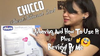 CHiCCO STERiLNATURAL2iN1 2020  (UNBOXiNG,HOW TO USE iT AND REViEW BY ME) ❤️