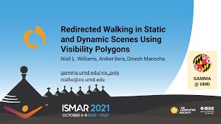 Redirected Walking in Static and Dynamic Scenes Using Visibility Polygons - ISMAR 2021