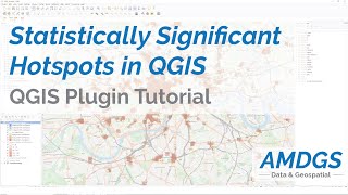 Calculating Statistically Significant Hotspots Using the Hotspot Analysis Plugin in QGIS