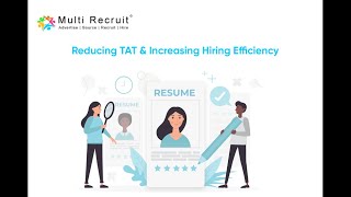 Reducing TAT & Increasing Hiring Efficiency