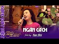 Ngăn Cách | St : Y Vân | Ngọc Hân giao lưu tại Cafe Đất Việt