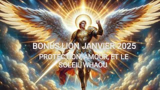 BONUS LION JANVIER 2025 🎁🍀🌞🙏☘️🌹❤️MAIS QUEL MOIS DE JANVIER 🎁🎁🍀LE CADEAUX DE LA VIE❤️💙💜💖💚