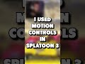 I Used MOTION CONTROLS In Splatoon 3 STORY MODE!