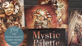 Unboxing and Flip Through of the Mystic Palette Tarot: Muted Tones Edition