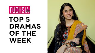 Top 5 Dramas of the week | Ishq Murshid | Mannat Murad | Actor of the week | Director of the week